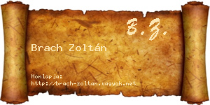 Brach Zoltán névjegykártya